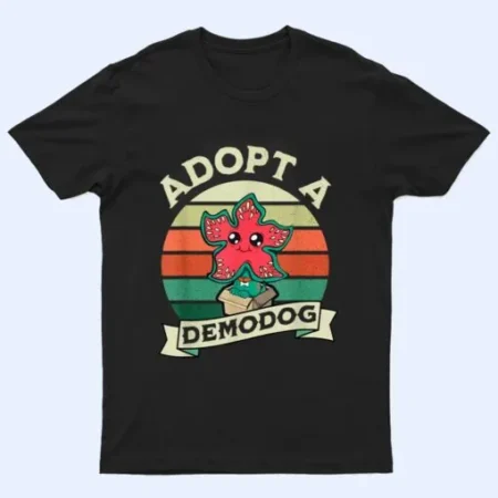 Adopt A Demodog Funny Dog Lovers T-Shirt