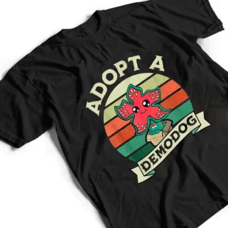 Adopt A Demodog Funny Dog Lovers T-Shirt